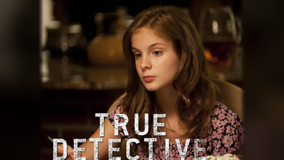 Brighton Sharbino as Maisie Hart in HBO's True Detective